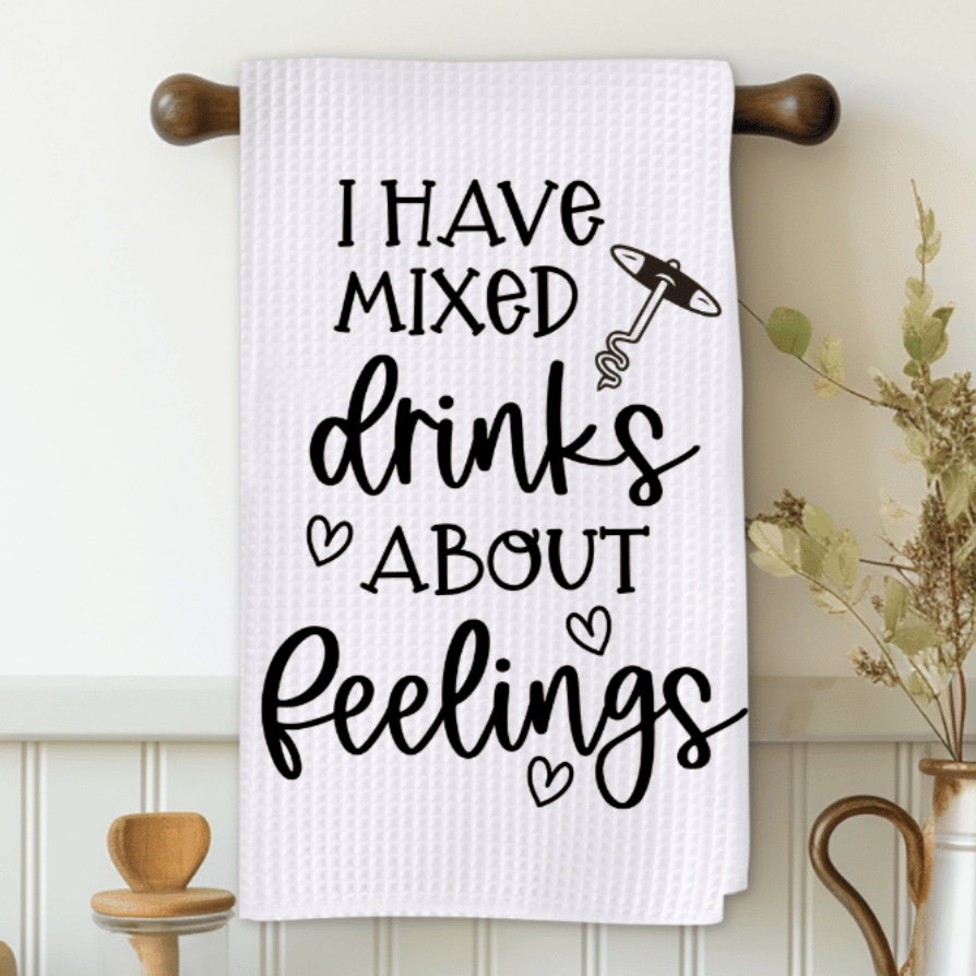 I Have Mixed Drinks About Feelings Microfiber Decorative Towel