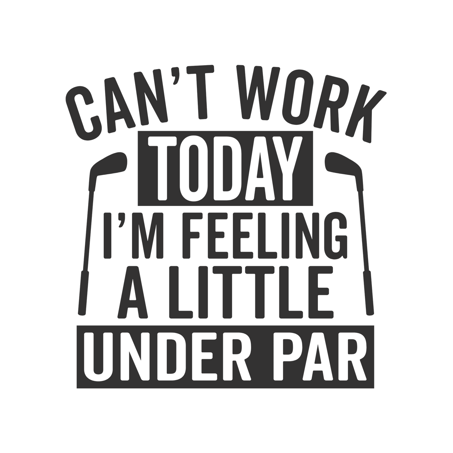 Can't Work Today Grommeted Microfiber Golf Towel