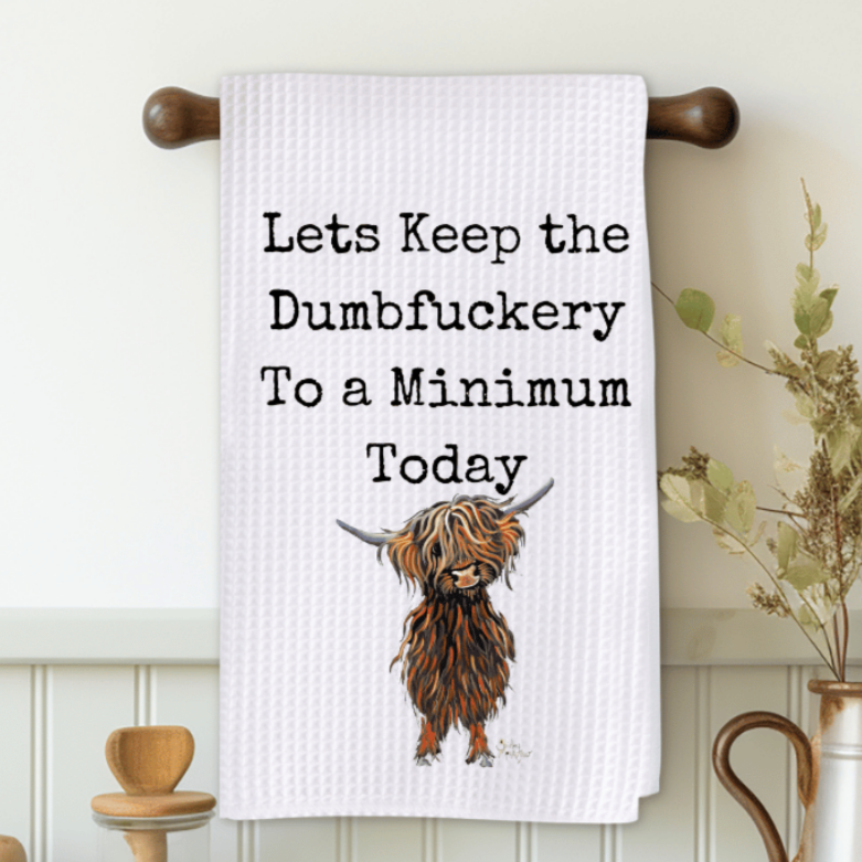 Lets Keep The Dumbfuckery To A Minimum Today Microfiber Decorative Towel