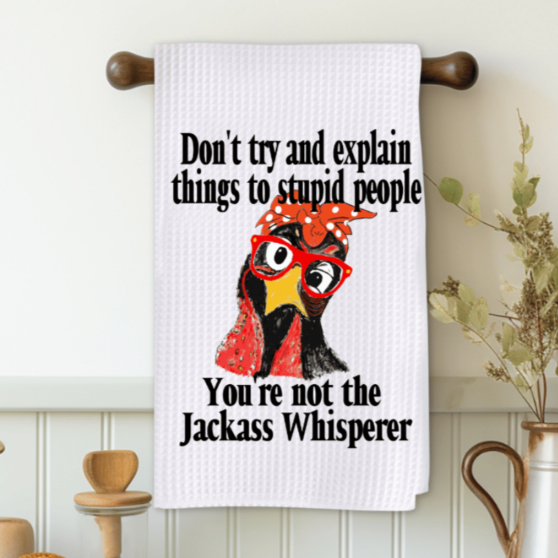 You Are Not A Jackass Whisperer Microfiber Decorative Towel
