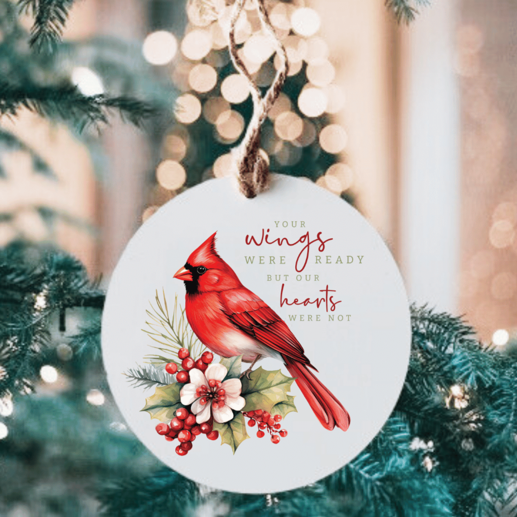 Your Wings Were Ready But Our Hearts Were Not Large Metal Ornament