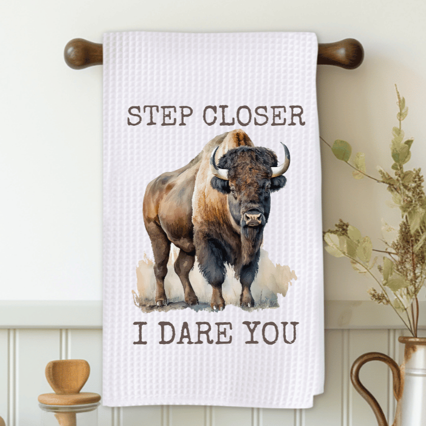 Step Closer I Dare You Buffalo Funny Microfiber Decorative Towel