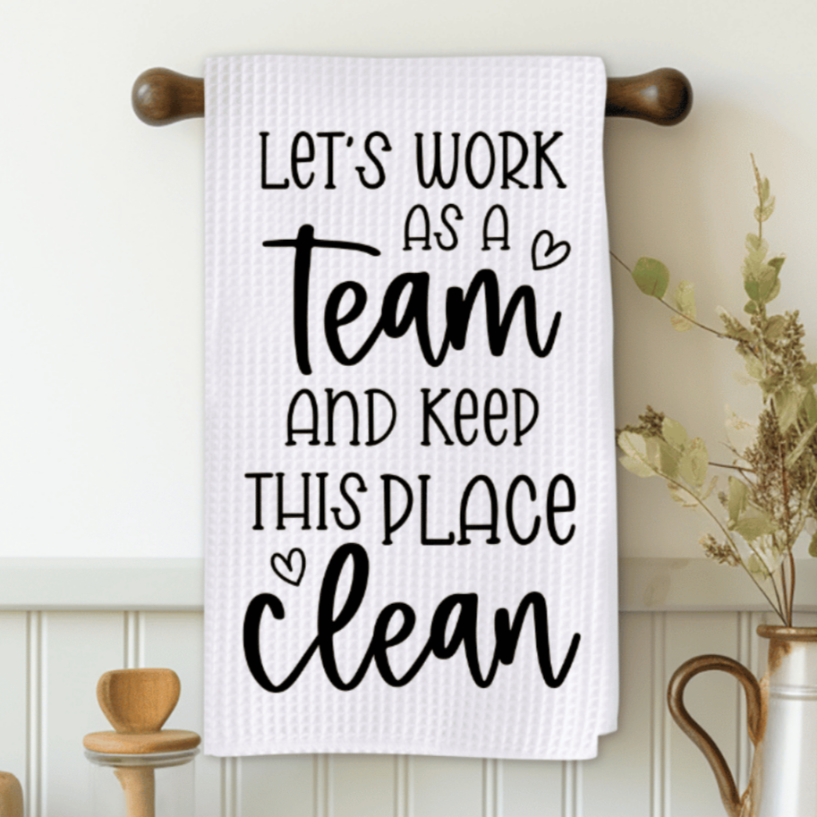Lets Work As A Team Microfiber Decorative Towel