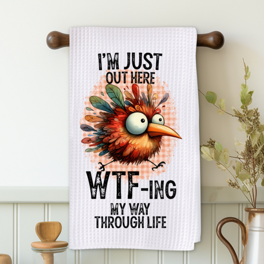 I'm Just Out Here WTF-ing My Way Through Life Microfiber Decorative Towel