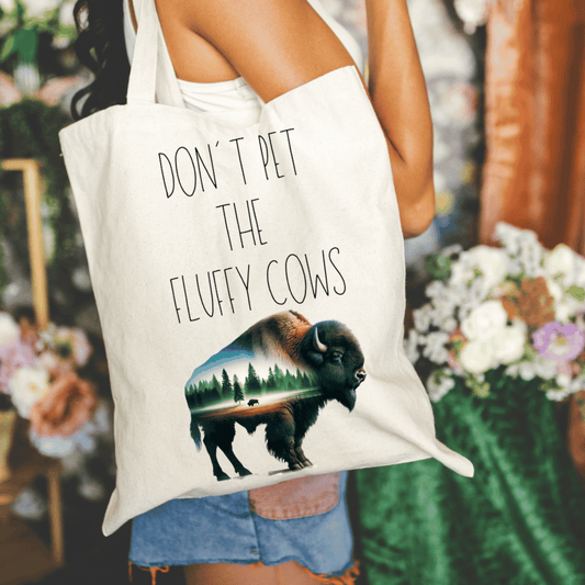 Don't Pet The Fluffy Cows 15x16 Canvas Tote Bag